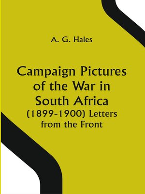 cover image of Campaign Pictures of the War In South Africa (1899-1900)